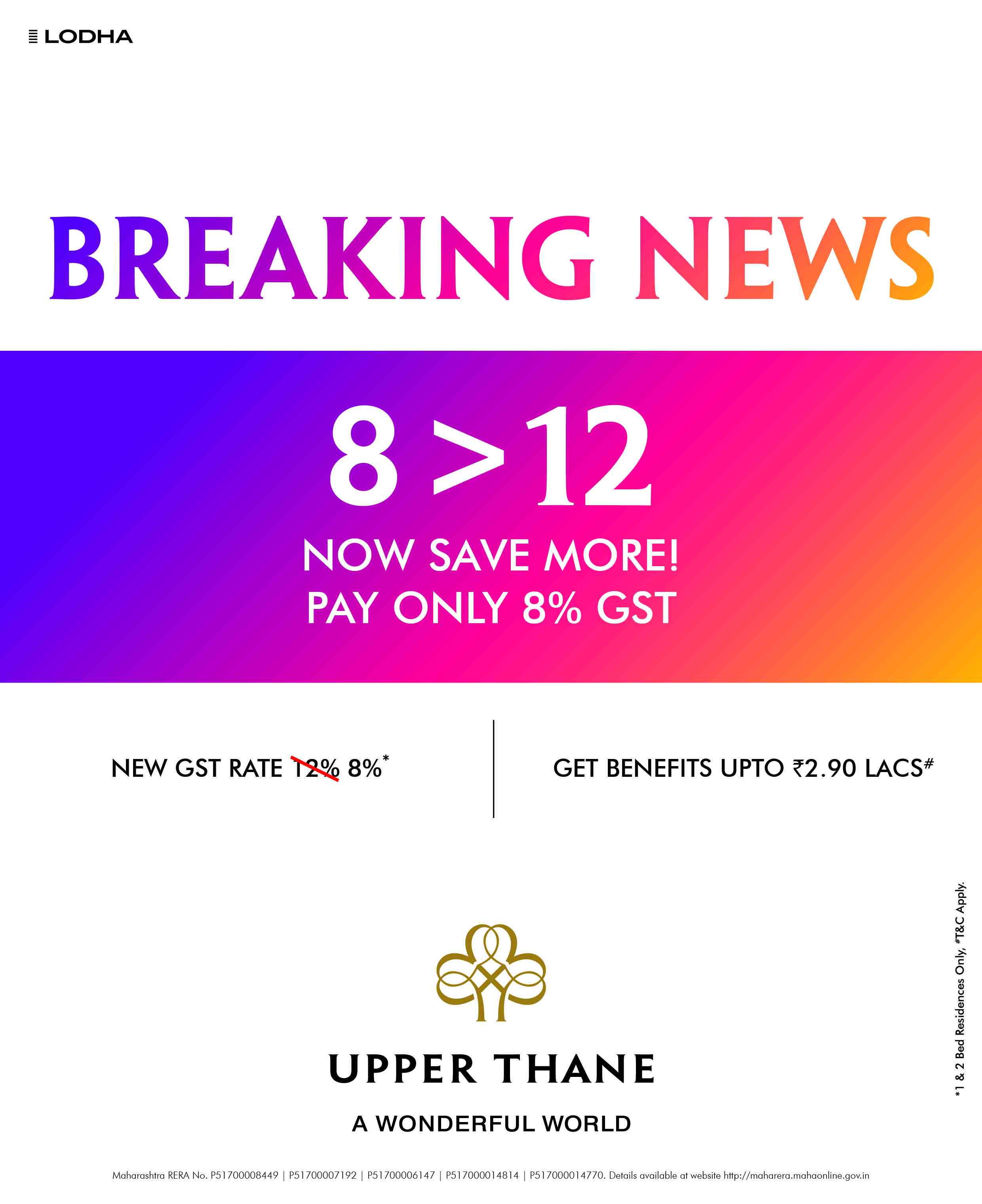 Now pay only 8% GST and save more at Lodha Upper Thane in Mumbai Update